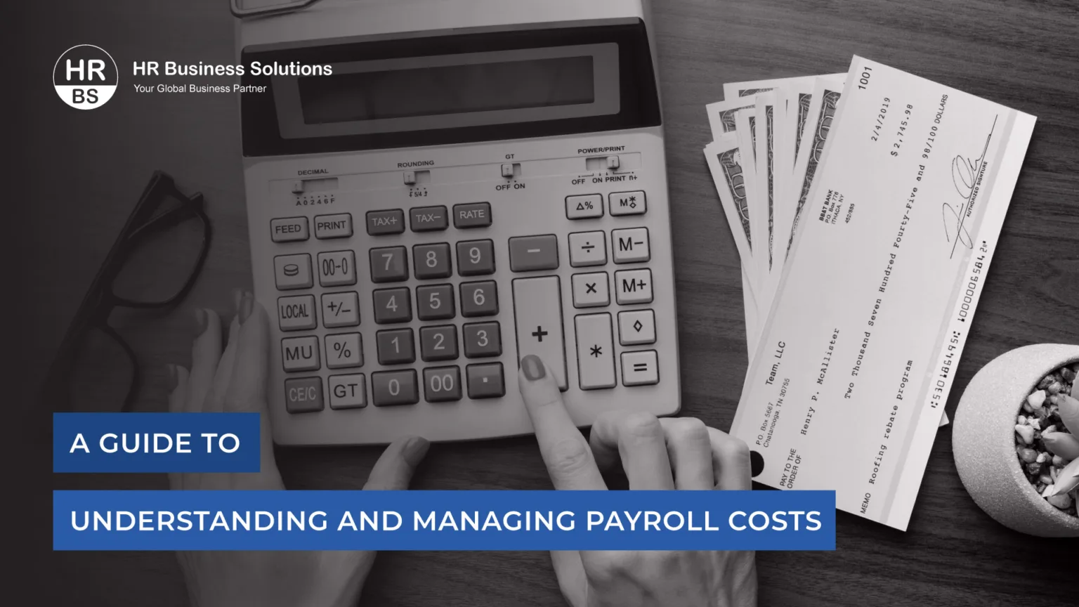 Complete Guide to Payroll Costs