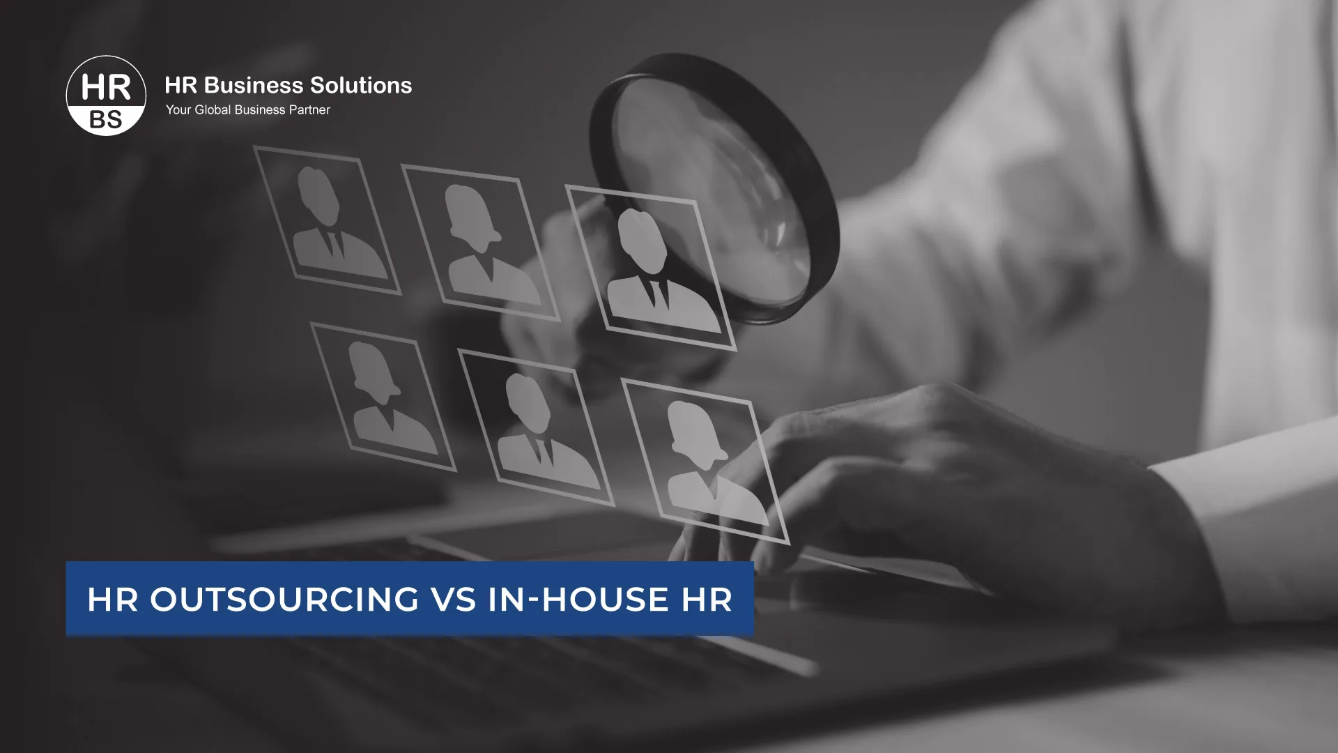 HR outsourcing vs In-house HR
