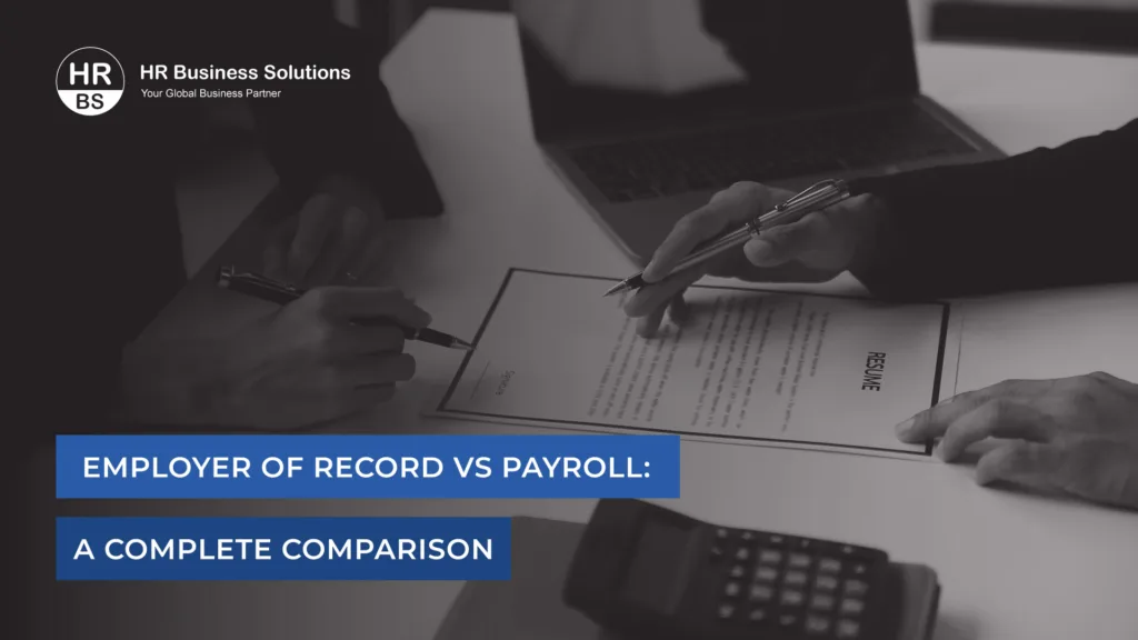 EOR-vs-Payroll-Key-Differences Explained