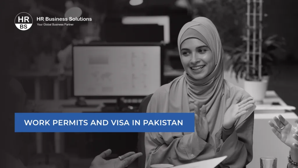 Work-Permits-&-Visas- in-Pakistan